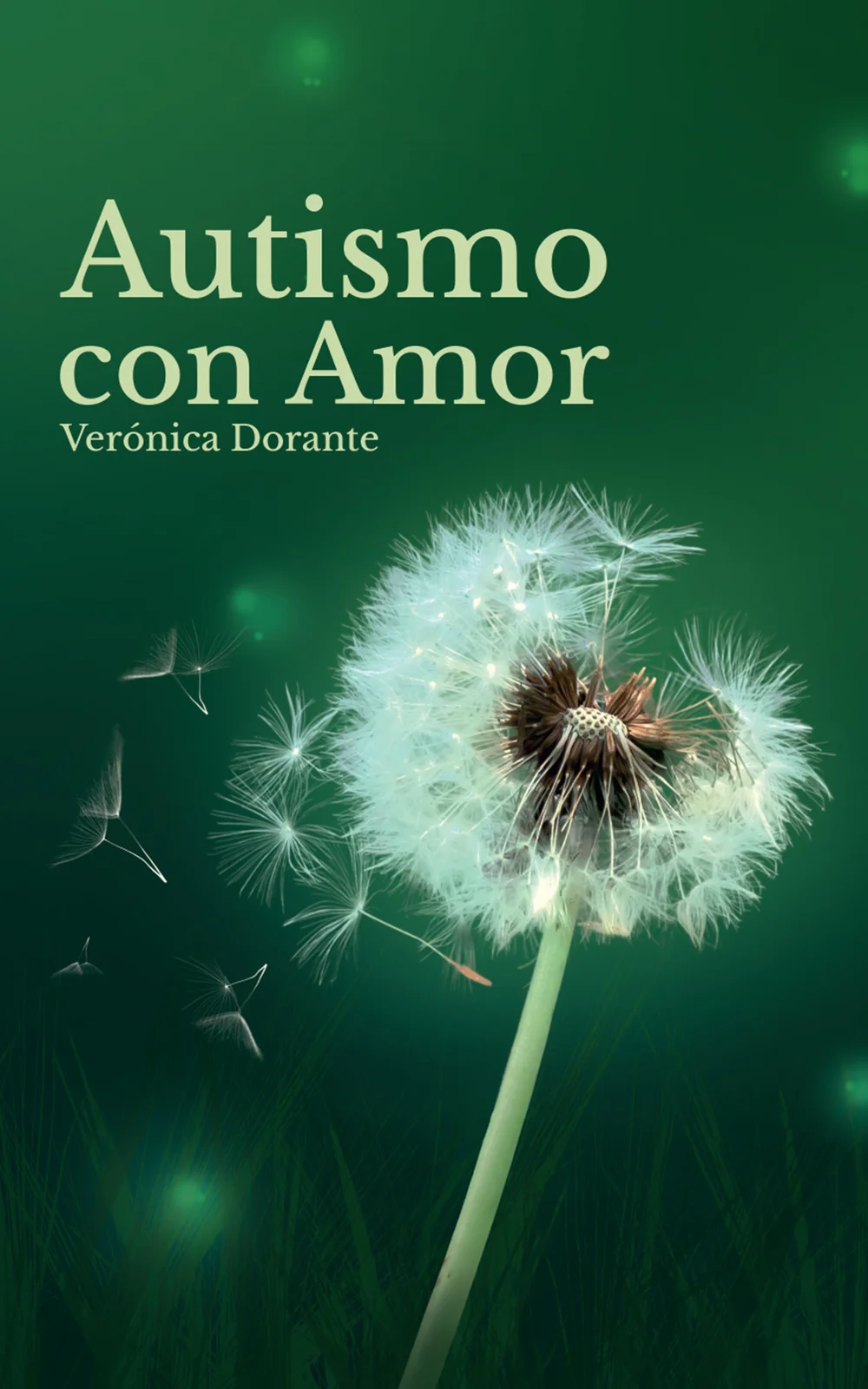 Portada del libro Autismo con Amor de Verónica Dorante